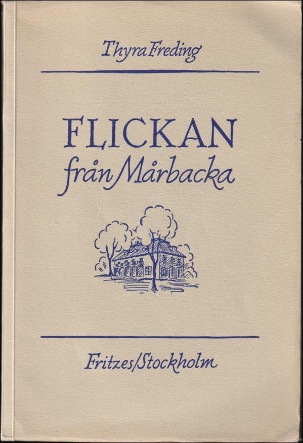 Thyra Freding : Flickan från Mårbacka