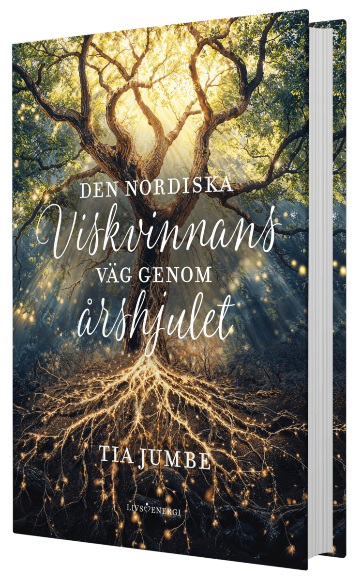 Tia Jumbe : Den nordiska Viskvinnans väg genom årshjulet