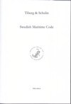 Tiberg, Hugo ; Schelin, Johan : Swedish Maritime Code