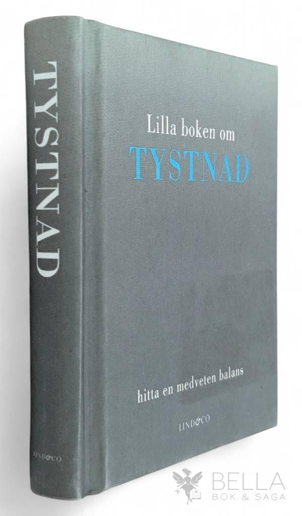 Tiddy Rowan : Lilla boken om tystnad