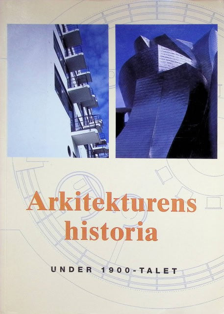 Tietz Jürgen : Arkitekturens historia, under 1900-talet.
