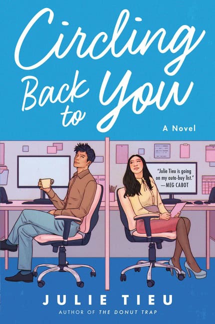 Tieu Julie : Circling back to you
