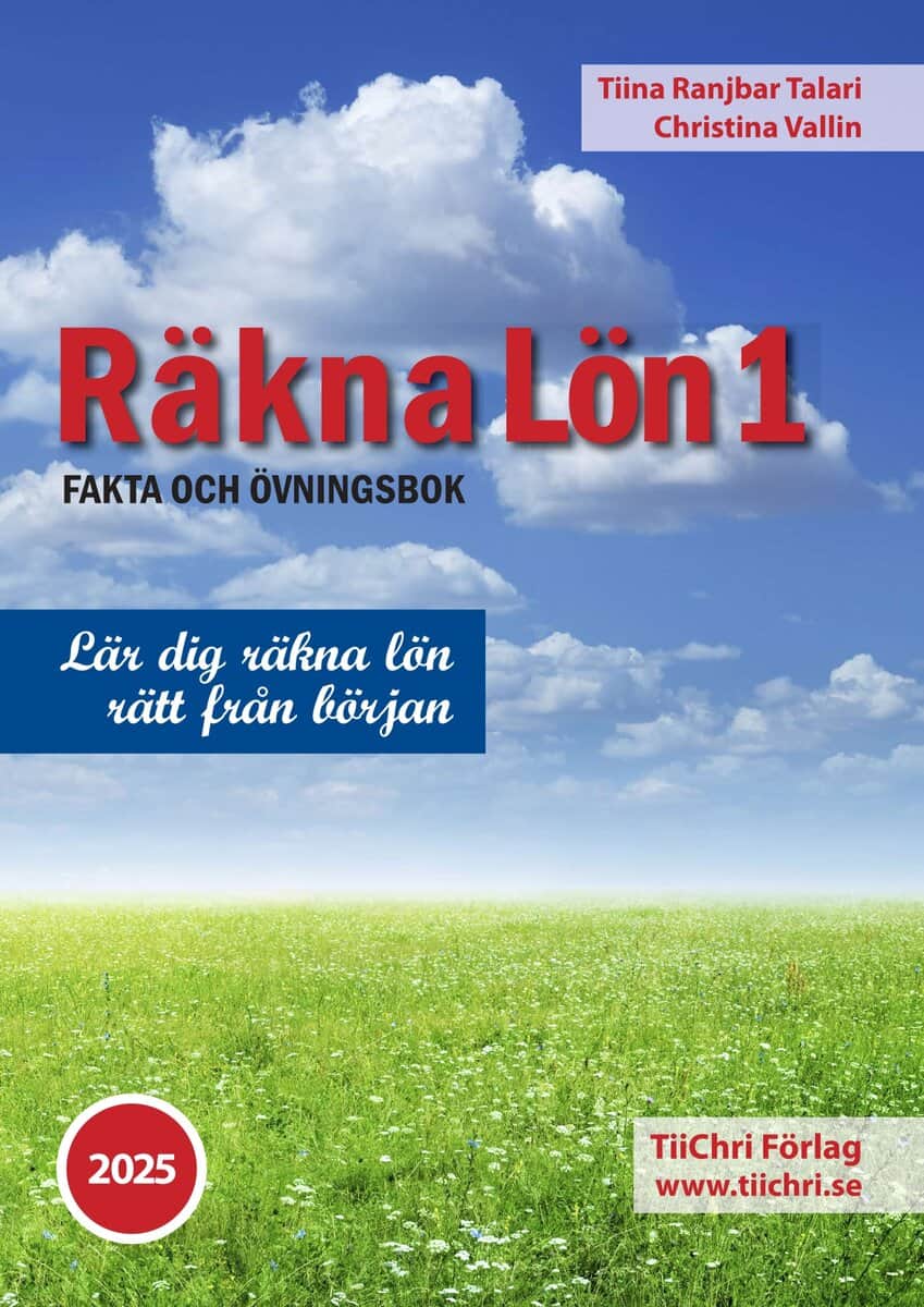 Ranjbar Talari, Tiina ; Vallin, Christina : Räkna Lön 1 - 2025 (bok + digital produkt)