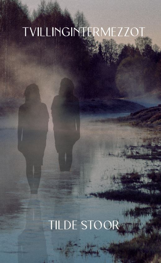 Tilde Stoor : Tvillingintermezzot