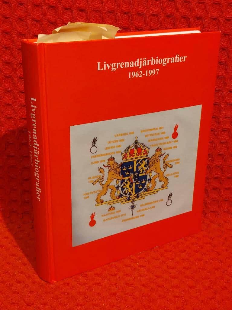 Tillman, Torbjörn ; Livgrenadjärföreningens historieko... : Livgrenadjärbiografier 1962-1997