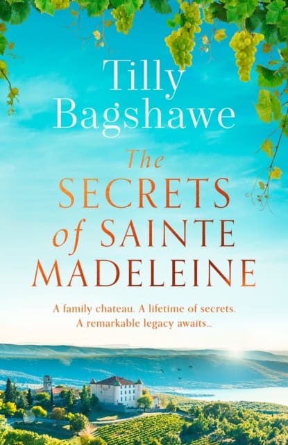 Tilly Bagshawe : Secrets of Sainte Madeleine
