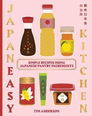 Tim Anderson : JapanEasy Kitchen