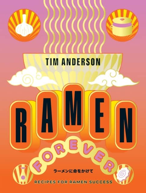 Tim Anderson : Ramen forever