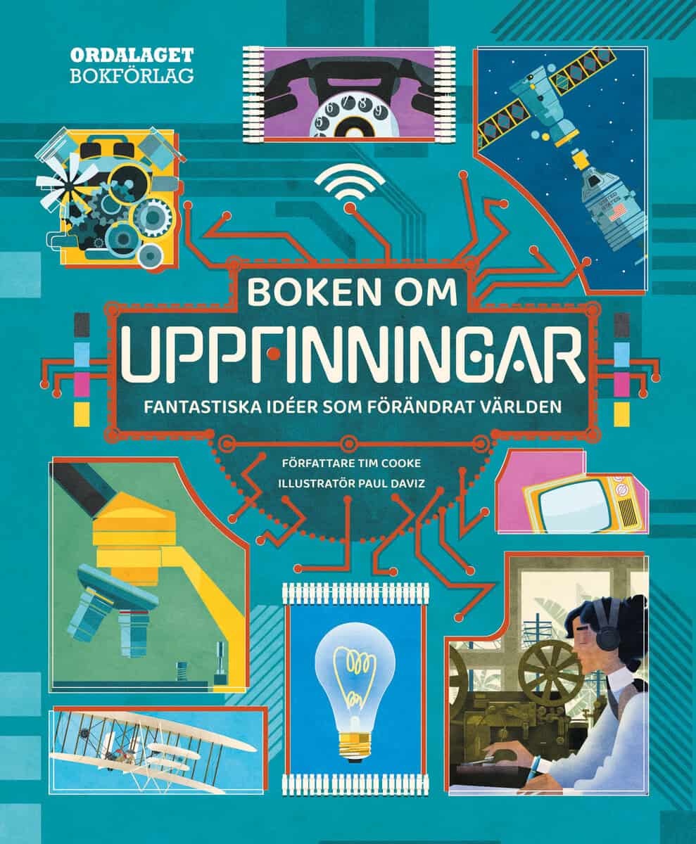 Tim Cooke : Boken om uppfinningar : fantastiska idéer som förändrat världen