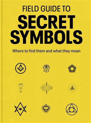 TIM DEDOPULOS : Field Guide to Secret Symbols