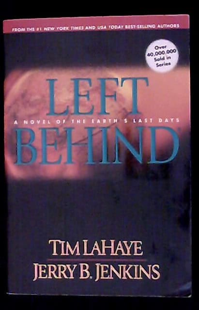 LAHAYE, TIM JENKINS, JERRY B. : Left behind A novel of the earth's last days