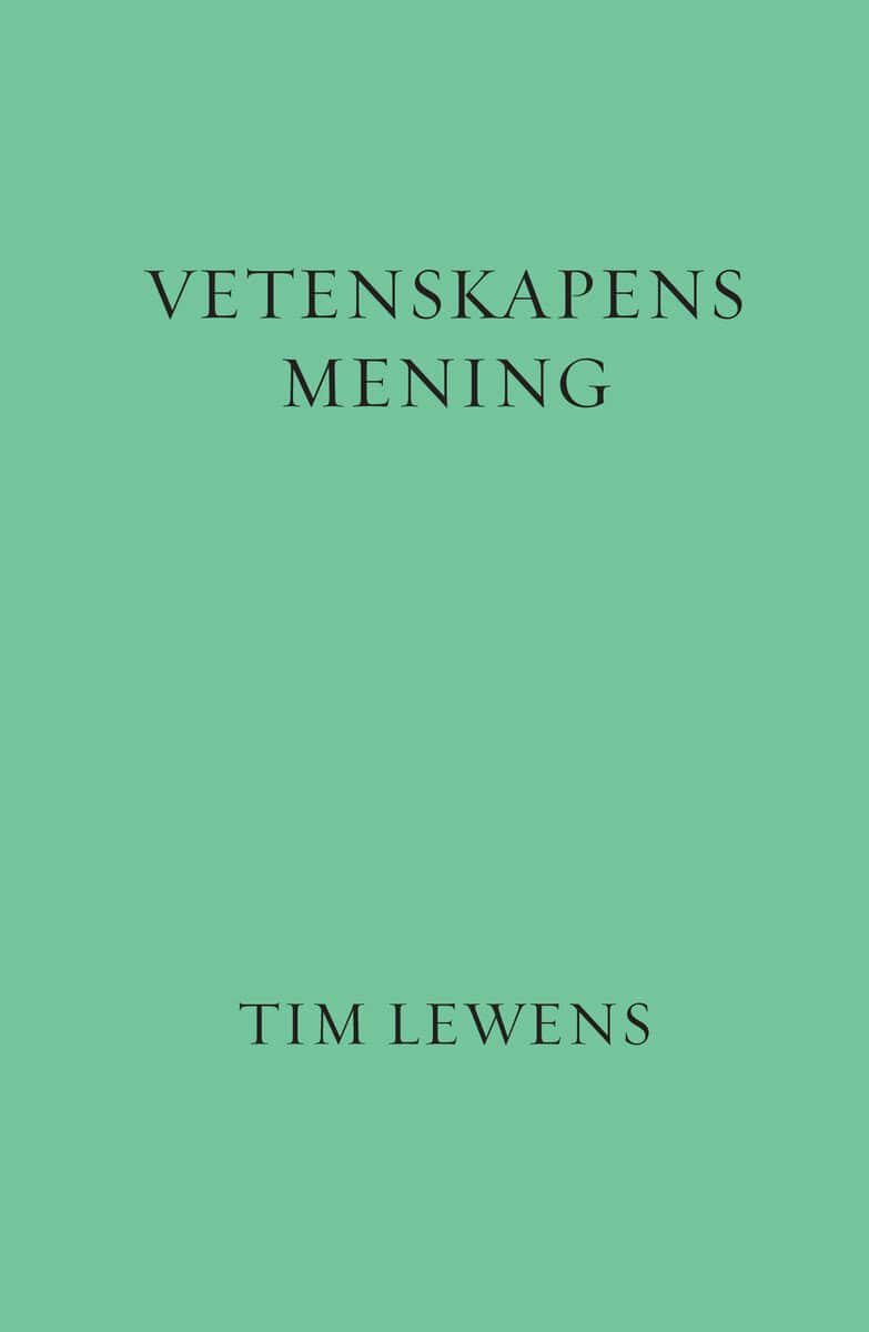 Tim Lewens : Vetenskapens mening
