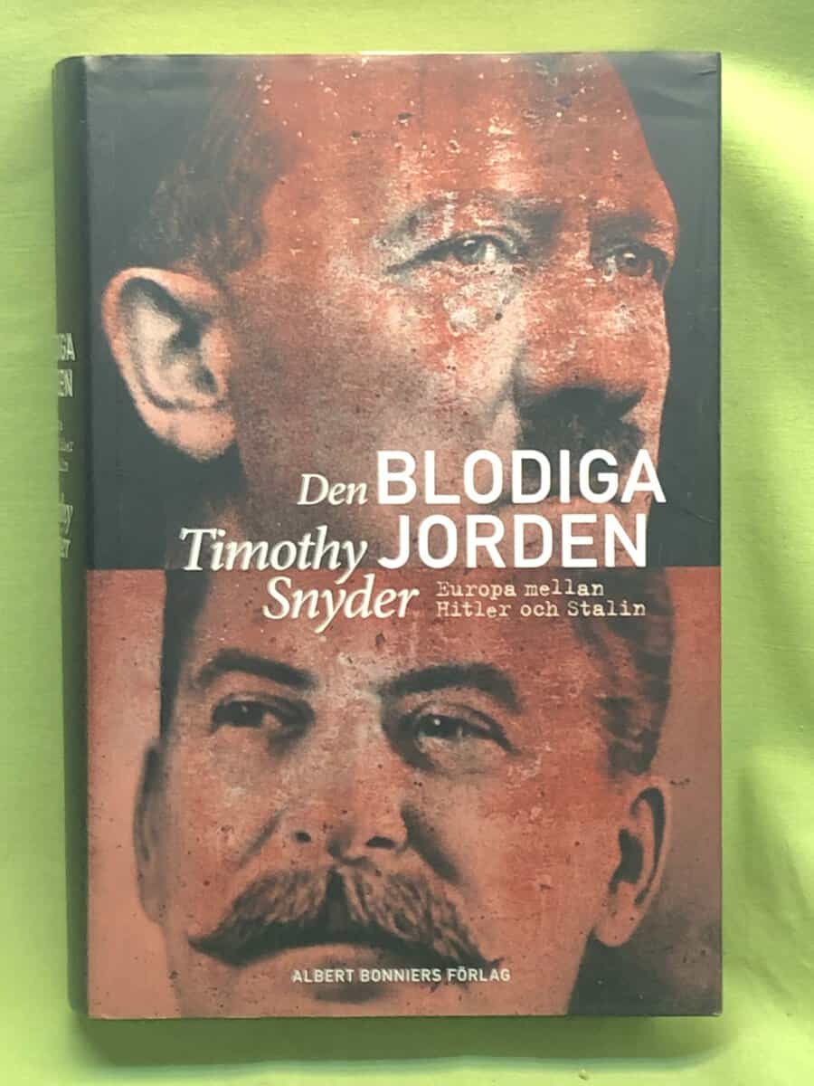 Timothy Snyder : Den blodiga jorden