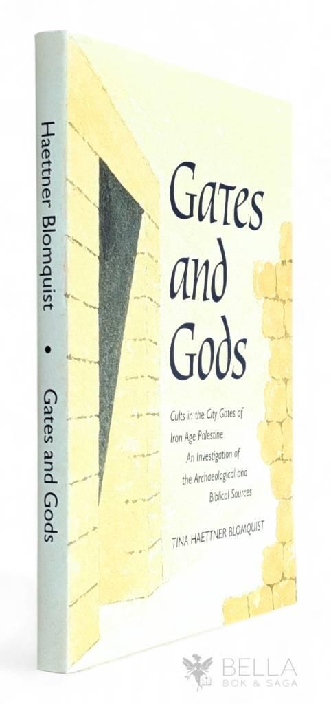 Tina Blomqvist Haettner : Gates and gods