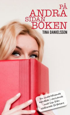 Tina Danielsson : På andra sidan boken