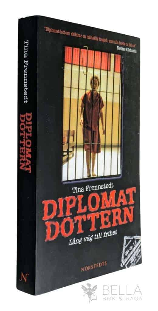 Tina Frennstedt : Diplomatdottern