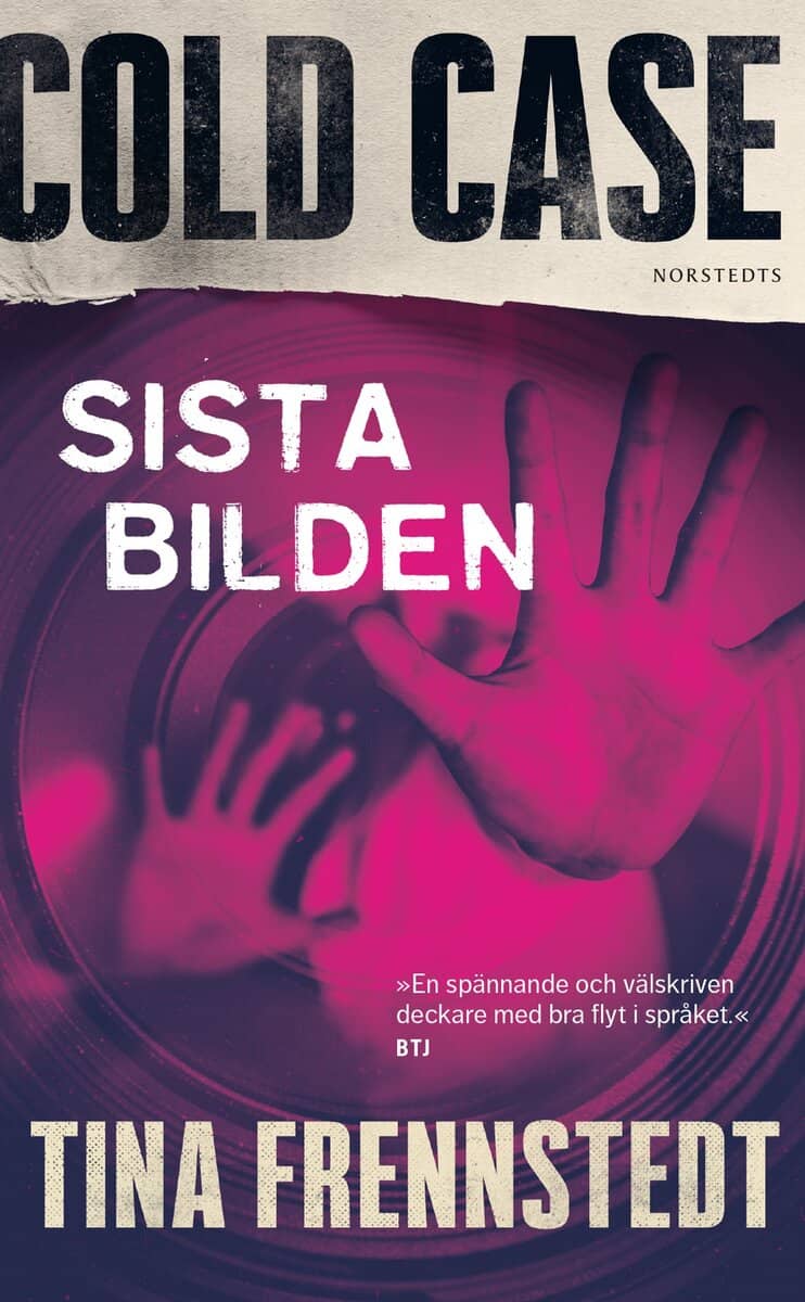 Tina Frennstedt : Sista bilden