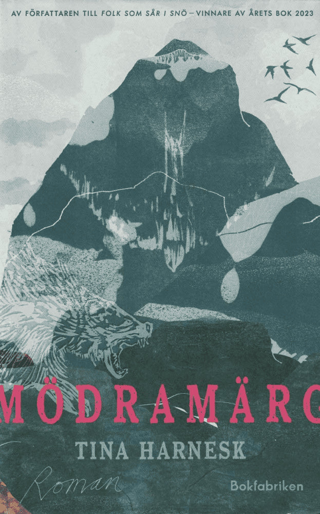 Tina Harnesk : Mödramärg
