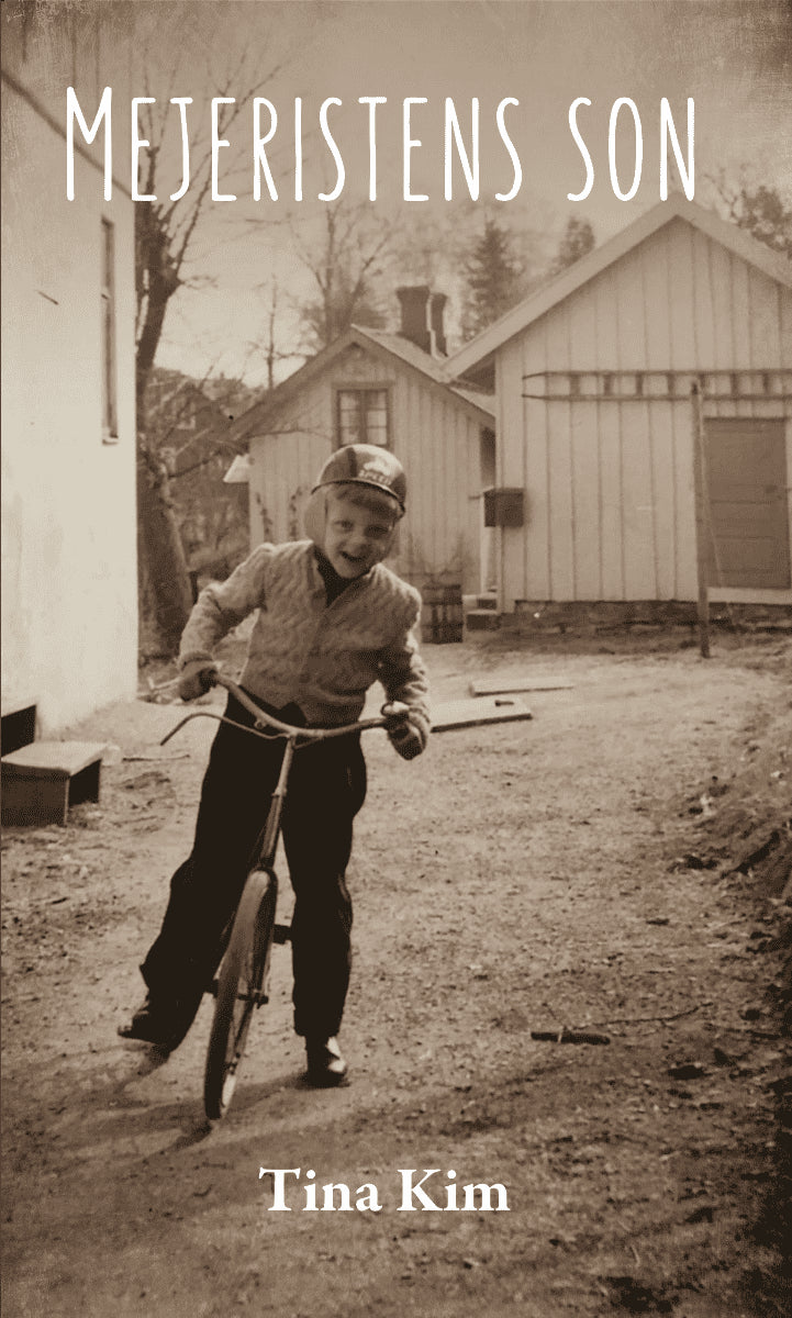 Tina Kim : Mejeristens son