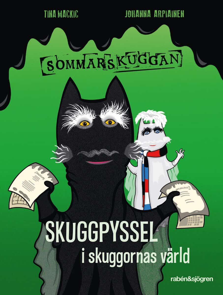 Tina Mackic : Skuggpyssel i skuggornas värld