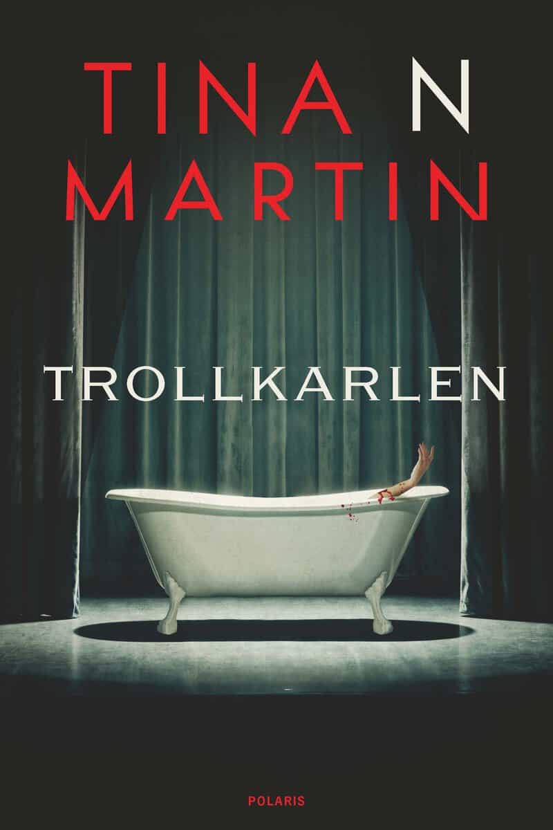 Tina N. Martin : Trollkarlen