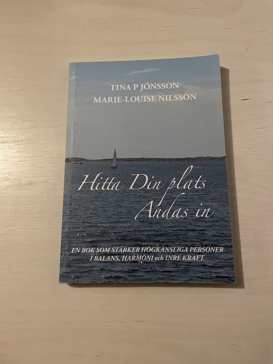 Tina P. Jönsson : Hitta din plats, andas in