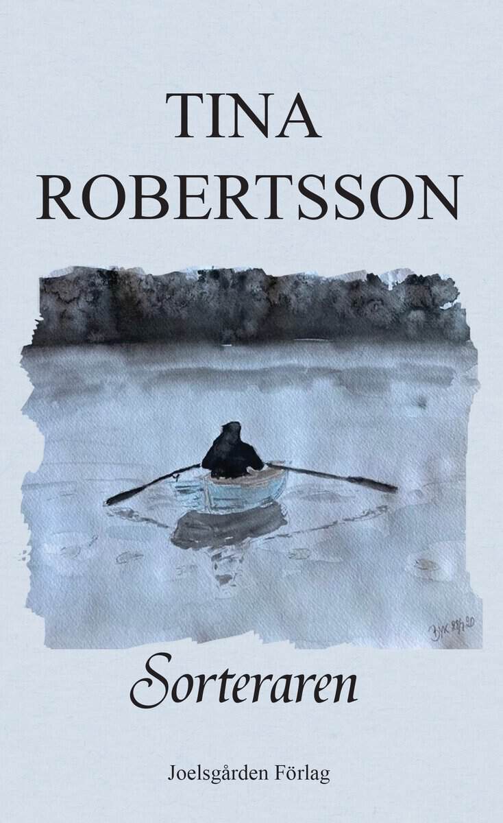 Tina Robertsson : Sorteraren