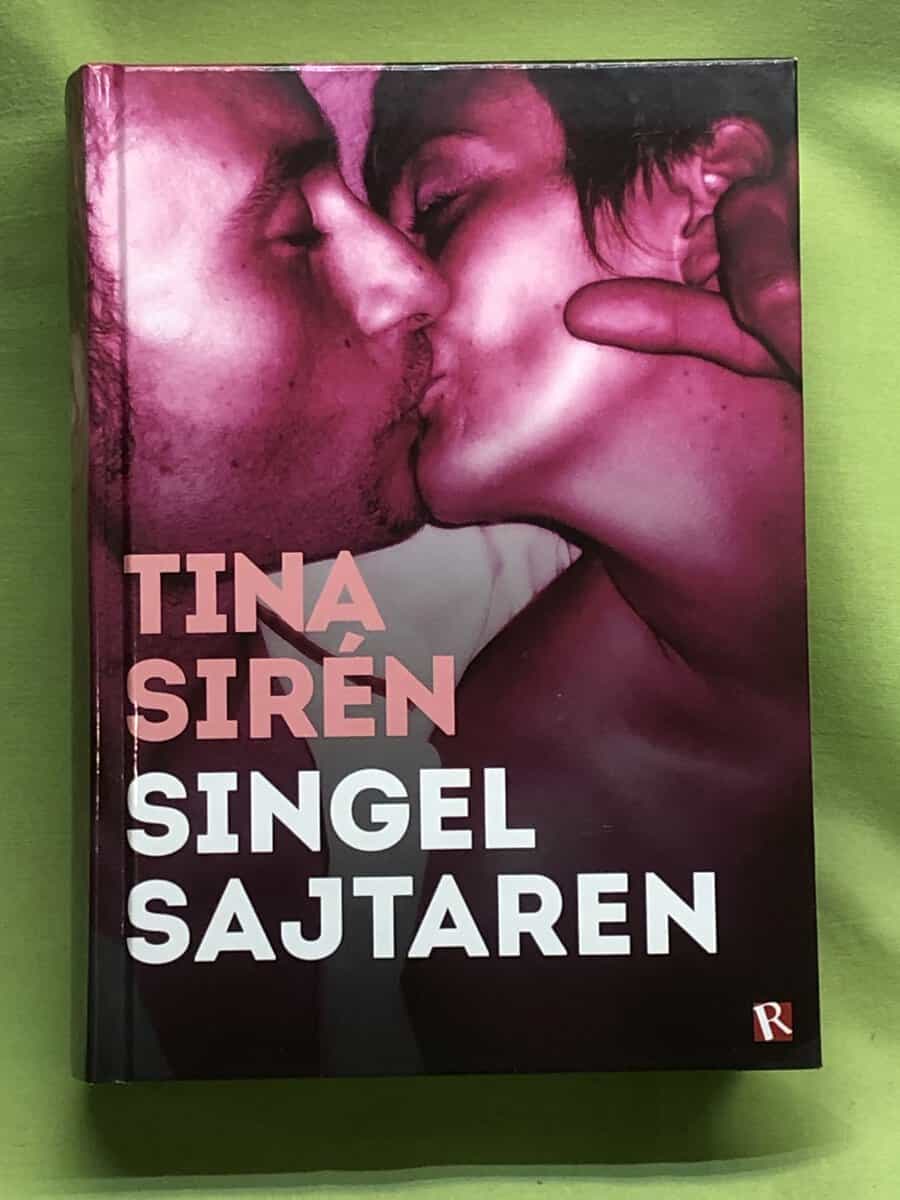Tina Sirén : Singelsajtaren