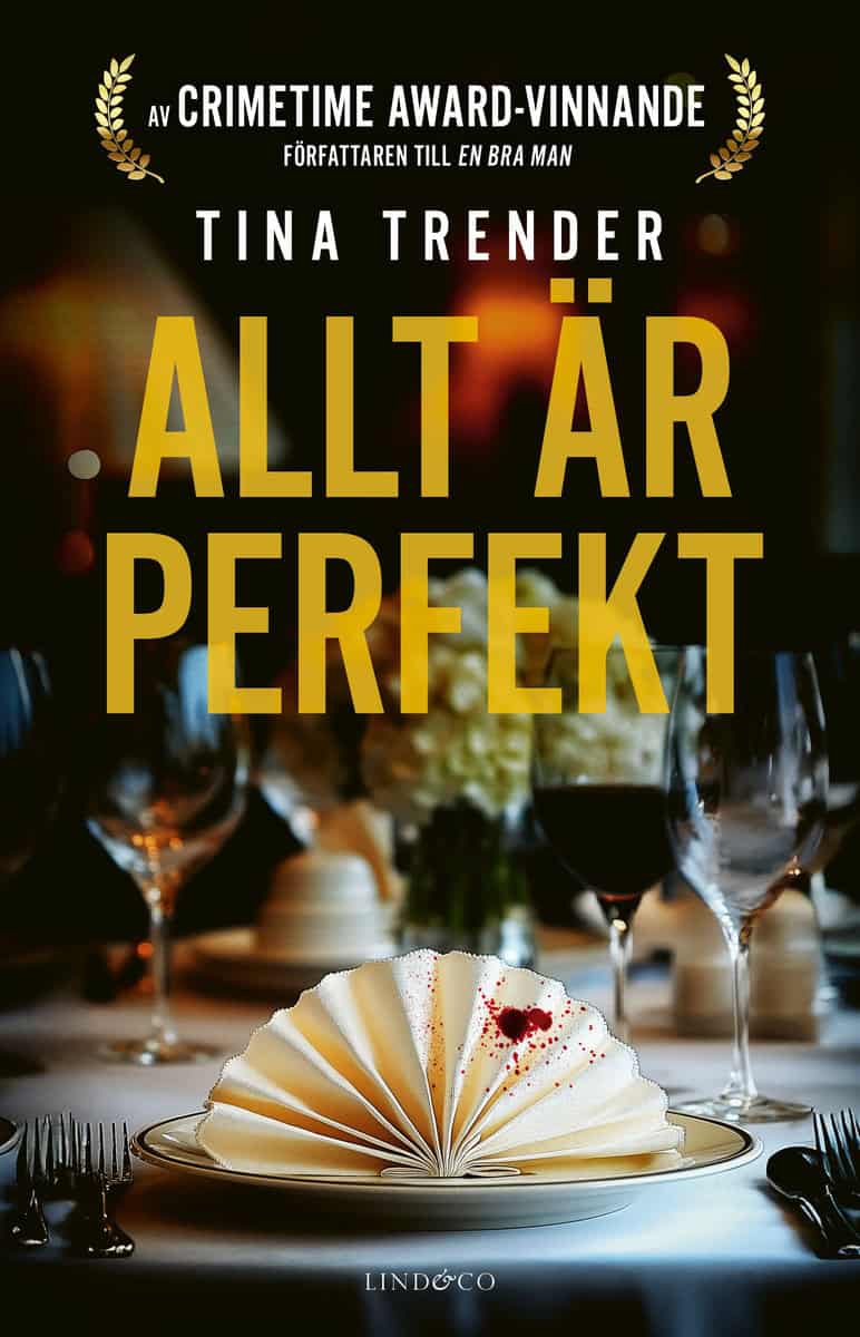 Tina Trender : Allt är perfekt