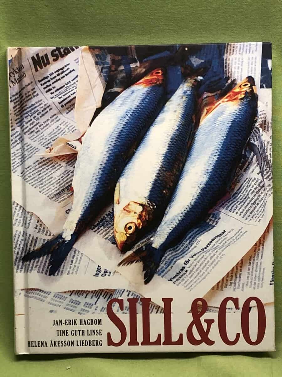 Jan-Erik Hagbom, Tine Guth Linse, Helena Åkesson Liedberg : Sill & Co