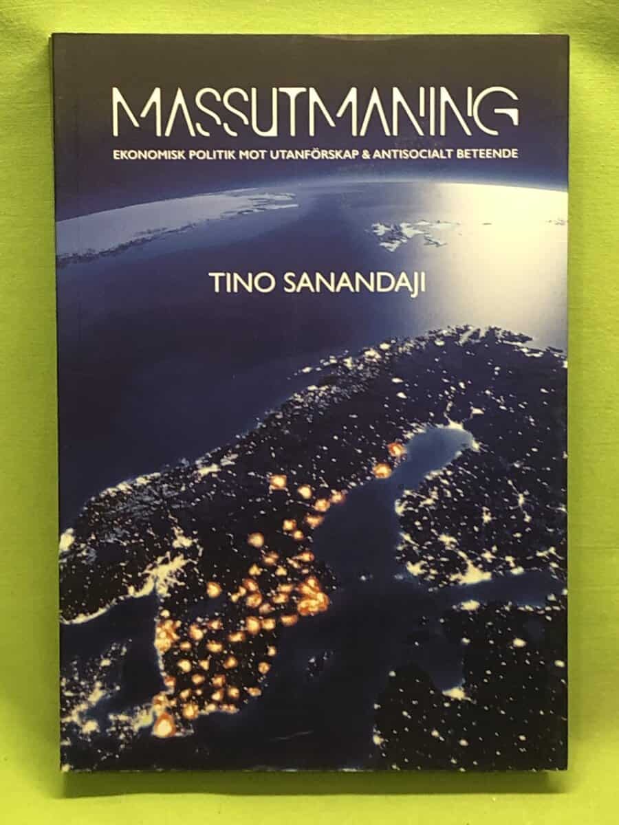 Tino Sanandaji : Massutmaning