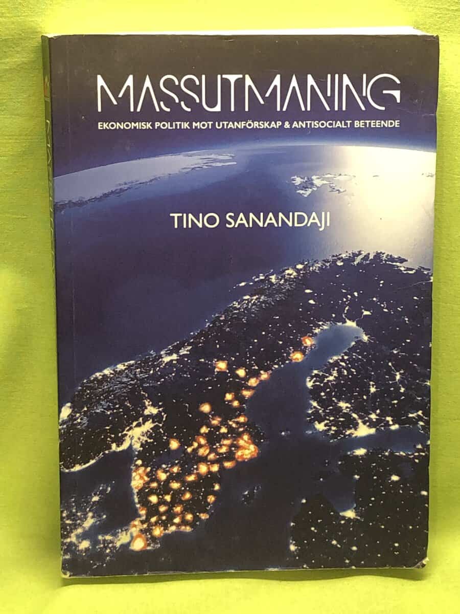Tino Sanandaji : Massutmaning