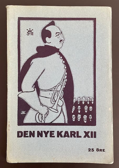 Tiresias. : Den nye Karl XII.