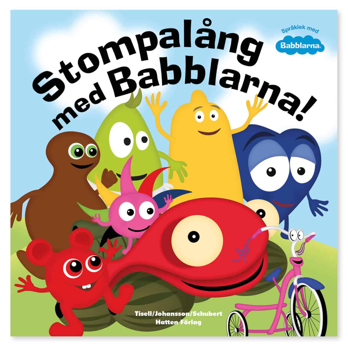 Tisell, Anneli ; Johansson, Iréne : Stompalång med Babblarna