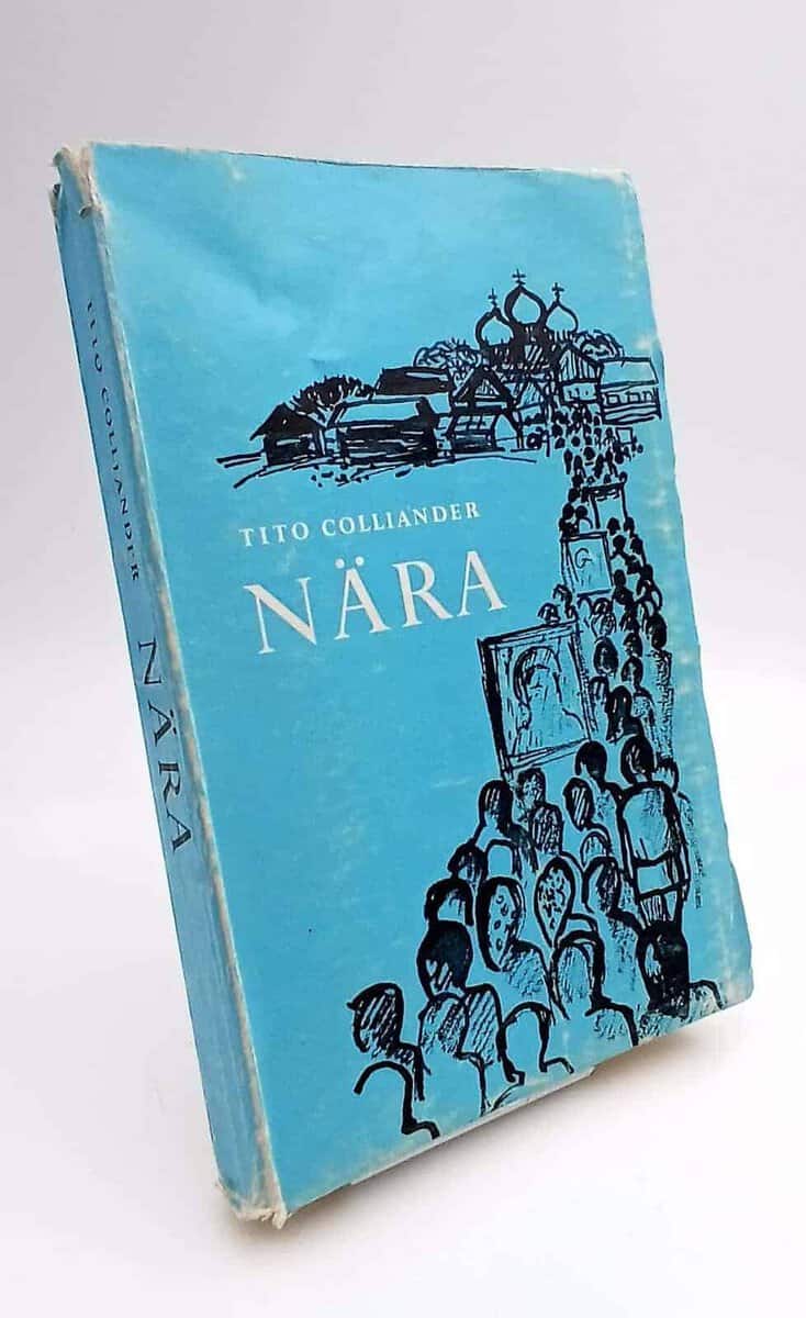 Tito Colliander : Nära