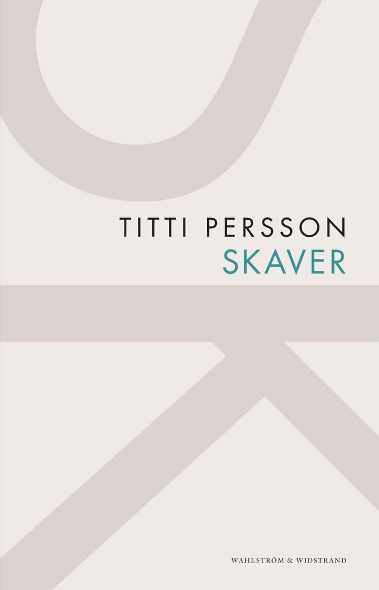 Titti Persson : Skaver