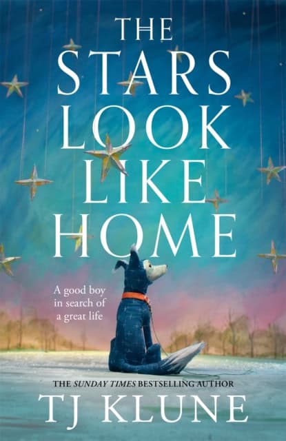 TJ Klune : The Stars Look Like Home