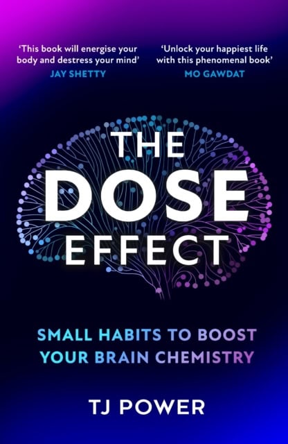 Tj Power : The DOSE Effect