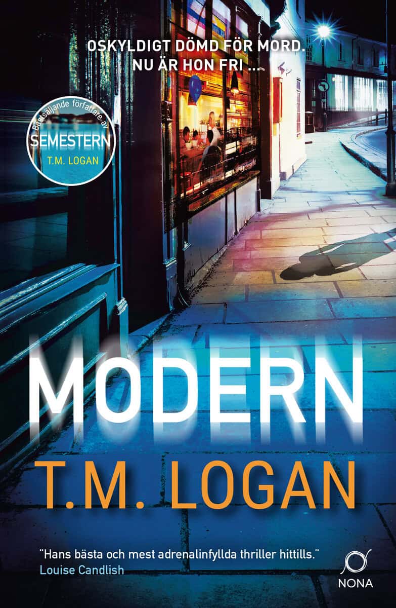 T.M. Logan : Modern