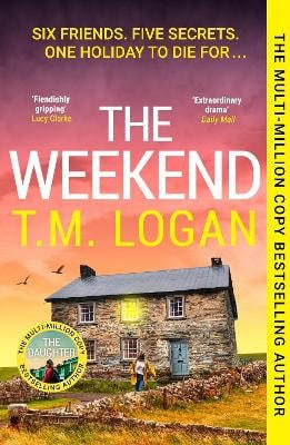 T.M. Logan : The Weekend