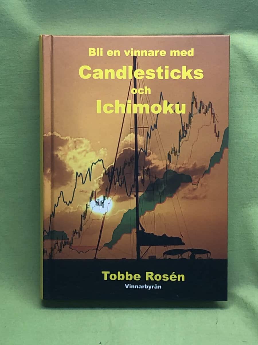 Tobbe Rosén : Bli en vinnare med candlesticks & ichimoku
