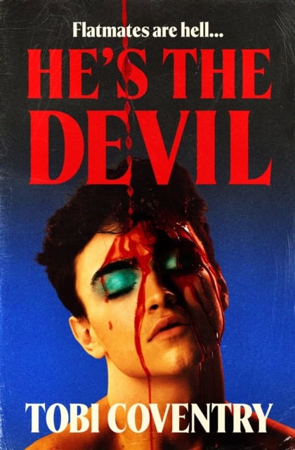 Tobi Coventry : He's the Devil