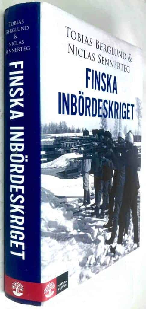 Tobias Berglund ; Niclas Sennerteg : Finska inbördeskriget
