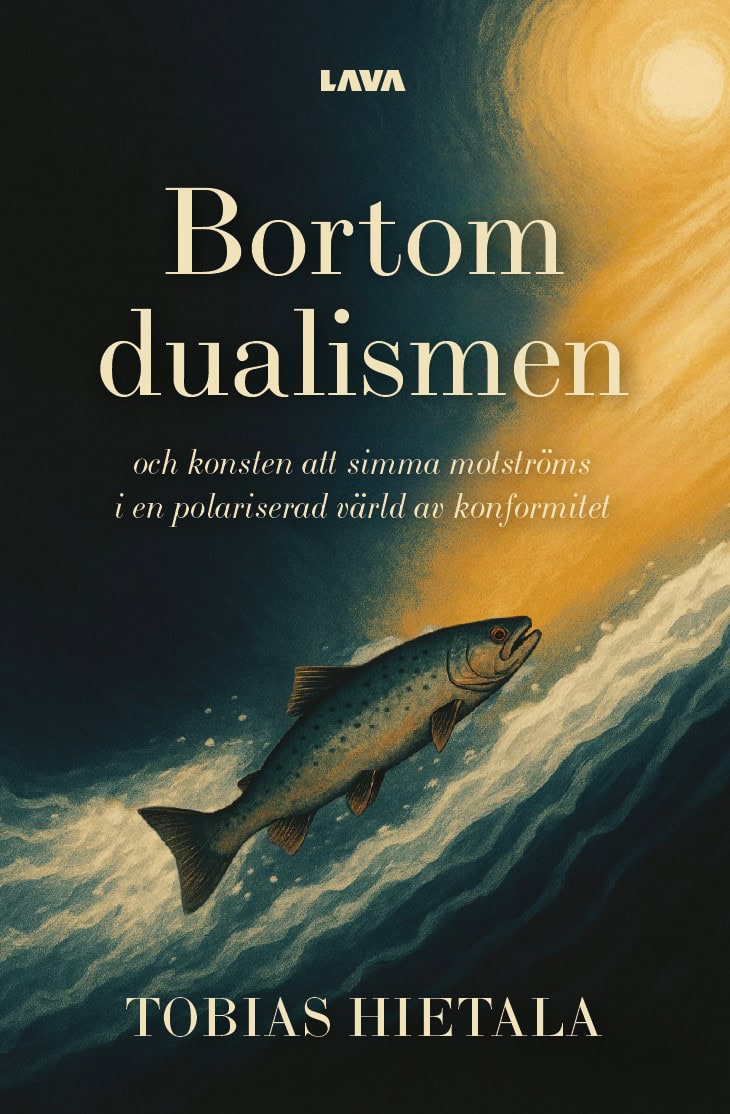 Tobias Hietala : Bortom dualismen