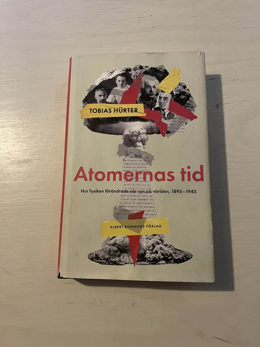 Tobias Hürter : Atomernas tid