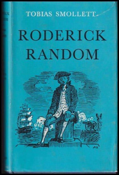 Tobias Smollett : The adventures of Roderick Random