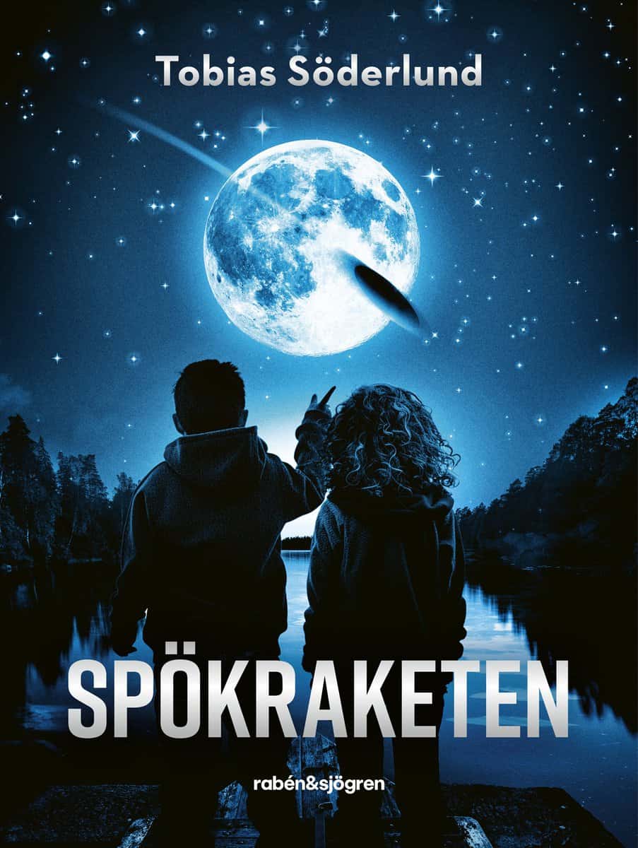 Tobias Söderlund : Spökraketen