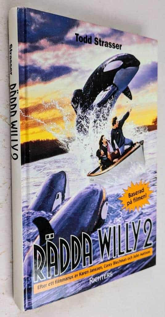 Todd Strasser : Rädda Willy 2