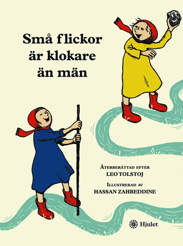 Tolstoj, Leo ; Wolf, Gita : Små flickor är klokare än män