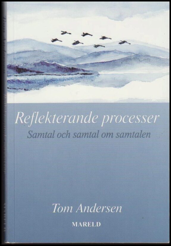 Tom Andersen : Reflekterande processer